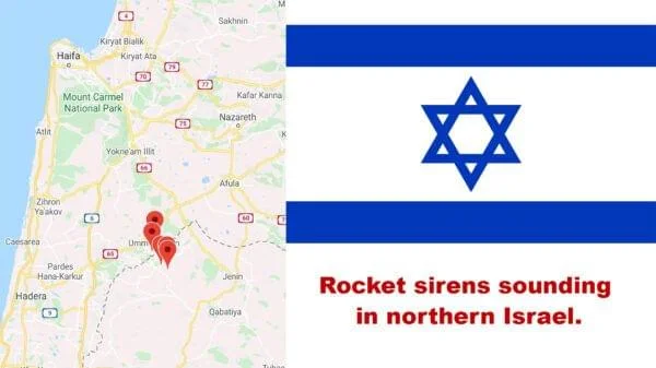 Rocket sirens sounding in northern Israel.